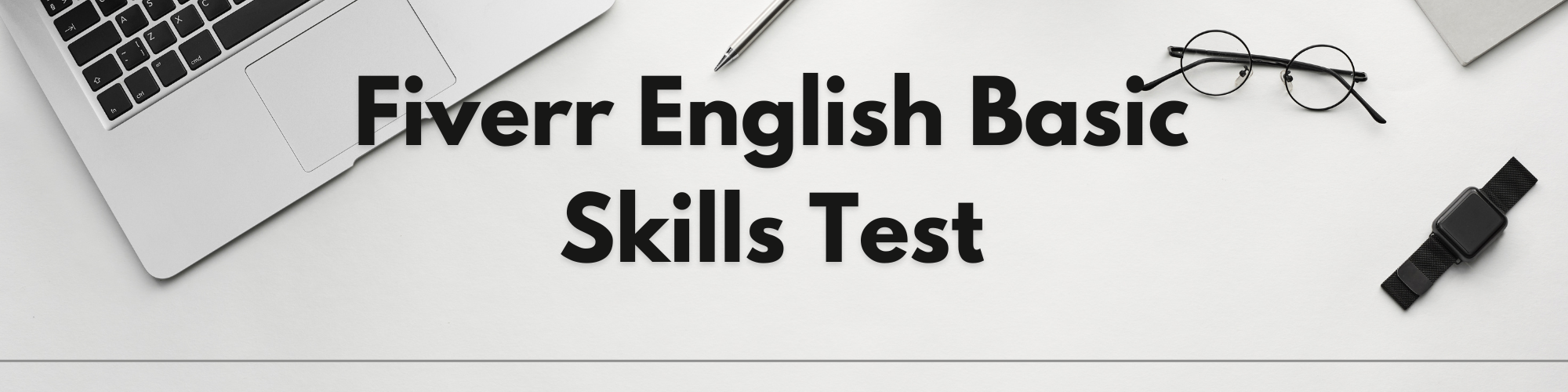 Fiverr English Basic Skills Test Answers 2024