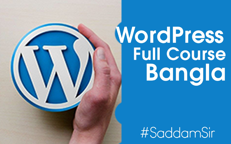 Wordpress Courses Online Bangla: Learn WordPress